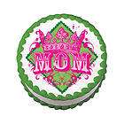   Crown Mommy Mothers Day Edible Cake Image Topper Decoration Birthday