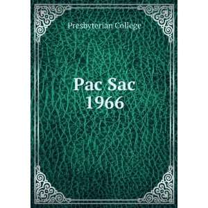  Pac Sac 1966 Presbyterian College Books