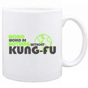  New  World Would Be Nothing Without Kung Fu  Mug Sports 