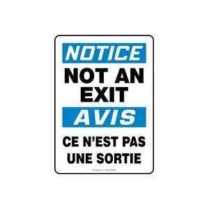  NOTICE NOT AN EXIT (BILINGUAL FRENCH) Sign   14 x 10 