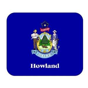 US State Flag   Howland, Maine (ME) Mouse Pad Everything 