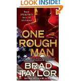 One Rough Man A Pike Logan Thriller by Brad Taylor (Jan 3, 2012)