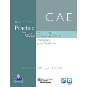  Practice Tests Plus Cae 2. Nick Kenny and Jacky Newbrook 