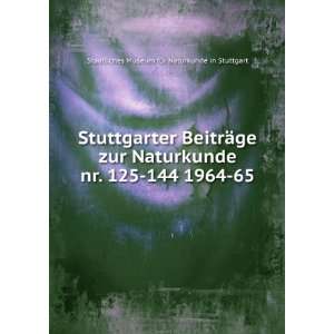   144 1964 65 Staatliches Museum fÃ¼r Naturkunde in Stuttgart Books