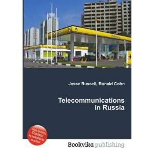   Telecommunications in Russia Ronald Cohn Jesse Russell Books