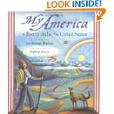 My America A Poetry Atlas of the United States by Lee Bennett Hopkins 