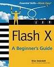 Macromedia Flash MX 2004 A Beginners Guide, Brian Underdahl, New 