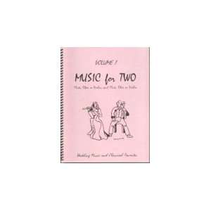  Music for Two, Volume 1 for Flute or Oboe or Violin and Flute 