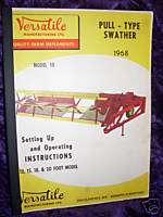 Versatile Model 10 Swather Year 1968 Operators Manual  