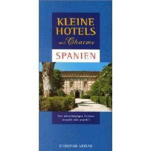 Kleine Hotels mit Charme Spanien  Andrew Duncan Bücher