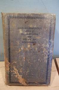 GOOD HOUSEKEEPING BOOK OF MENUS RECIPES AND HOUSEHOLD DISCOVERIES 1922 