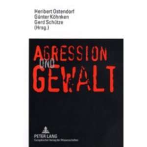    Heribert Ostendorf, Günter Köhnken, Gerd Schütz Bücher