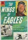 Four Color #790 Wings of Eagles G/VG 1957 John Wayne