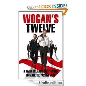  Wogans Twelve A Sharp Eye And A Witty Word To Mark The 