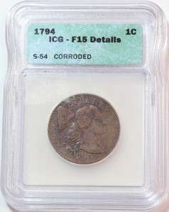 1794 Liberty Cap Cent Head of 1794   ICG F15 Details   S 54  