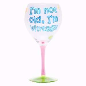   Not Old, Im Vintage Birthday Wine Glass