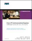  Communications Express Callmanager Express with Cisco Unity Express 