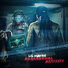 Lil Wayne Paranormal Activity OFFICIAL Mixtape CD items in MixManiaINC 