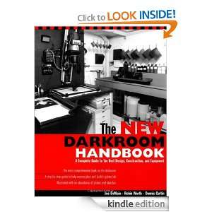 The New Darkroom Handbook Joe DeMaio, Roberta Worth, Dennis Curtin 