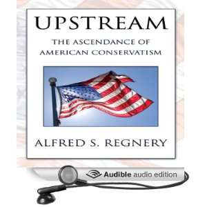   (Audible Audio Edition) Alfred S. Regnery, Jeff Riggenbach Books