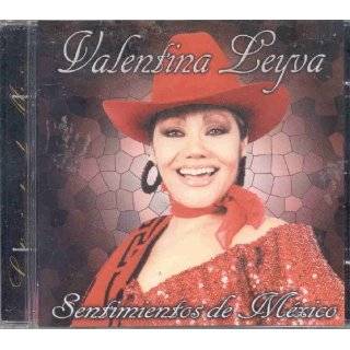 SENTIMIENTOS DE MEXICO by VALENTINA LEYVA ( Audio CD )