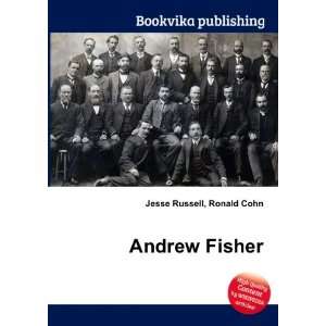  Andrew Fisher Ronald Cohn Jesse Russell Books