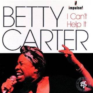 Cant Help It by Betty Carter