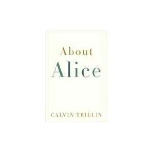 About Alice Calvin Trillin  Books