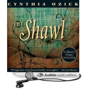   Shawl (Audible Audio Edition) Cynthia Ozick, Yelena Shmulenson Books