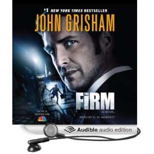    The Firm (Audible Audio Edition) John Grisham, D.W. Moffett Books