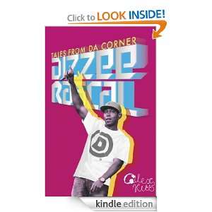 Dizzee Rascal Tales from Da Corner Alex Kitts  Kindle 