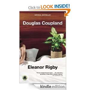Eleanor Rigby Douglas Coupland  Kindle Store
