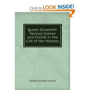  Queen Elizabeth Various Scenes and Events in the Life of 