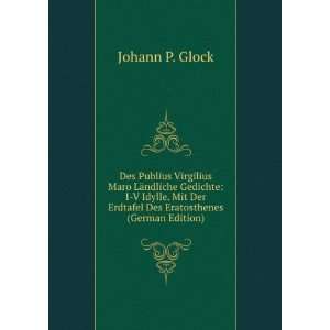   . Mit Der Erdtafel Des Eratosthenes (German Edition) Virgil Books