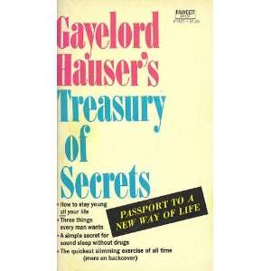    Gayelord Hausers Treasury of Secrets Gayelord Hauser Books