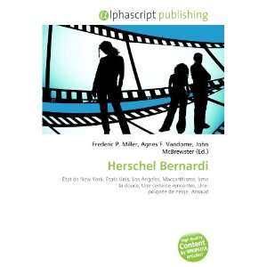 Herschel Bernardi (French Edition)