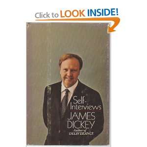  Self Interviews James Dickey Books