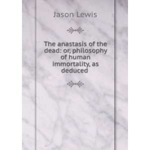   , in Reference to The Resurrection Jason Lewis  Books