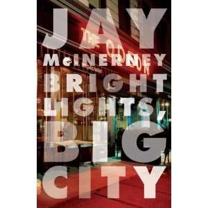  Bright Lights, Big City [Paperback] Jay McInerney Books