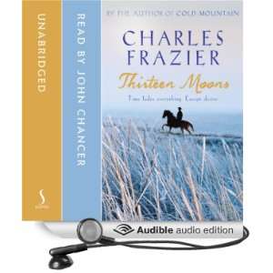   Moons (Audible Audio Edition) Charles Frazier, John Chancer Books