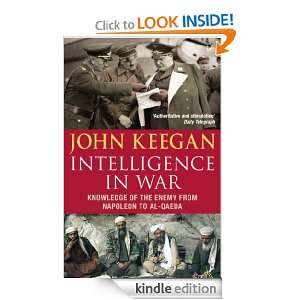 Intelligence In War John Keegan  Kindle Store