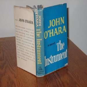  THE INSTRUMENT JOHN OHARA Books
