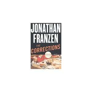    The Corrections [Hardcover] Jonathan Franzen (Author) Books