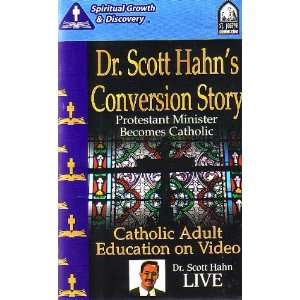  Dr. Scott Hahn Conversion Story [ VHS ] 