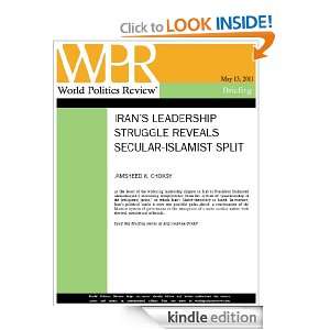 Irans Leadership Struggle Reveals Secular Islamist Split (World 