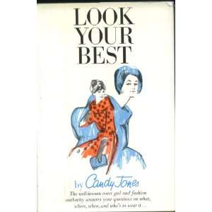  Look Your Best Candy Jones, Louise Oliver Books