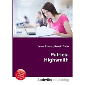  Patricia Highsmith Ronald Cohn Jesse Russell Books