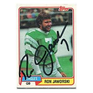 Ron Jaworski Autographed/Signed 1981 Topps Card
