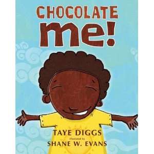 Chocolate Me [Hardcover] Taye Diggs Books
