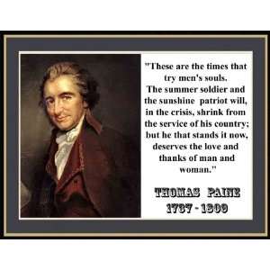 Thomas Paine These Are the Times That Try Mens Souls. Quote Novelty 